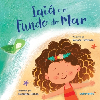 Paperback Iaiá e o Fundo do Mar [Portuguese] Book