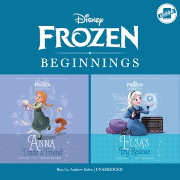 Audio CD Frozen Beginnings: Anna Finds a Friend & Elsa's Icy Rescue Book