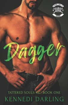Paperback Dagger (Tattered Souls MC: Book 1) Book