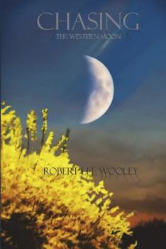 Paperback Chasing The Western Moon Book