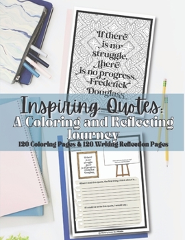 Paperback Inspiring Quotes: A Coloring and Reflecting Journey Book