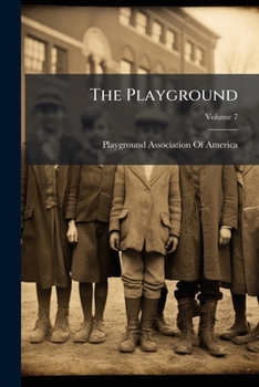 Paperback The Playground; Volume 7 Book