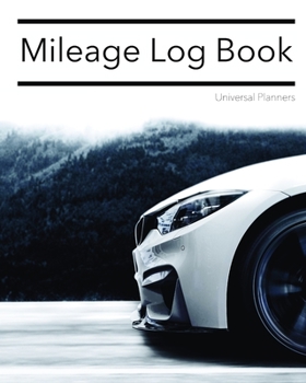 Mileage Log Book: Keep Track Of Your Miles: For Taxes, Tutors & Teenagers | Black & White I