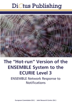 Paperback The "Hot-run" Version of the ENSEMBLE System to the ECURIE Level 3 Book