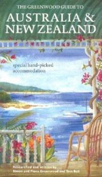 Paperback The Greenwood Guide to Australia & New Zealand: Special Hand-Picked Accommodation Book