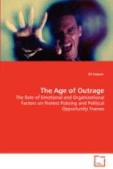 Paperback The Age of Outrage Book