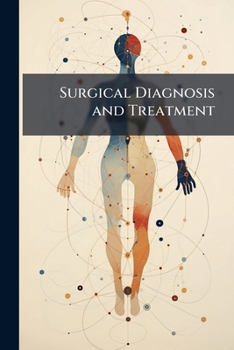 Paperback Surgical Diagnosis and Treatment Book