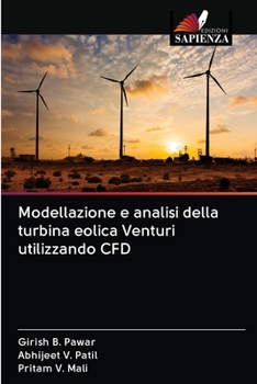 Paperback Modellazione e analisi della turbina eolica Venturi utilizzando CFD [Italian] Book