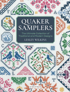 Paperback Quaker Samplers: The Ultimate Collection of Traditional and Modern Designs Book