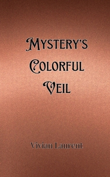 Paperback Mystery's Colorful Veil Book