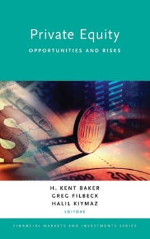 Hardcover Private Equity: Opportunities and Risks Book