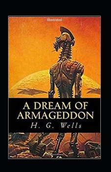 Paperback A Dream of Armageddon Illustrated Book