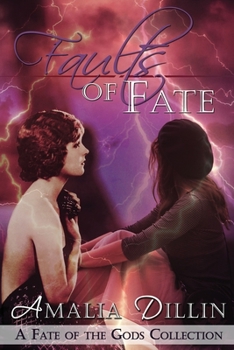 Paperback Faults of Fate: A Fate of the Gods Collection Book