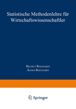 Paperback Statistische Methodenlehre Für Wirtschaftswissenschaftler [German] Book
