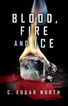 Paperback Blood, Fire and Ice Book