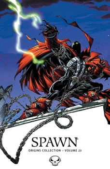 Spawn Origins, Volume 23 - Book #23 of the Spawn Origins (TPB)