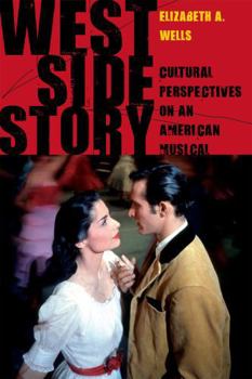 Hardcover West Side Story: Cultural Perspectives on an American Musical Book