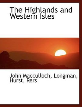 Paperback The Highlands and Western Isles Book