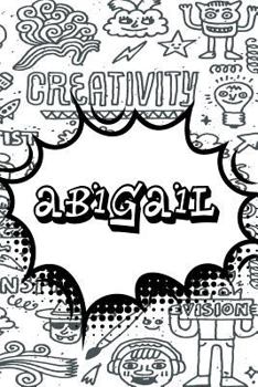 Paperback Abigail: Personalized Doodle Isometric Dot Paper Notebook Featuring 120 Pages 6x9 Book