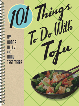Spiral-bound 101 Things to Do with Tofu, Rerelease Book