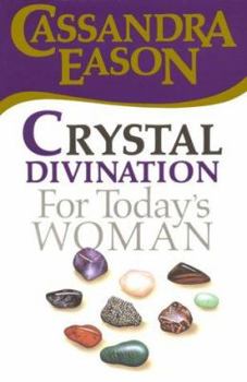 Paperback Crystal Divination for Today's Woman Book