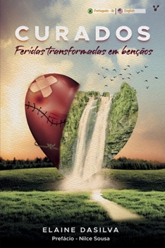 Paperback Curados feridas transformadas em bençãos [Portuguese] Book