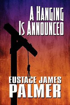 Paperback A Hanging Is Announced Book