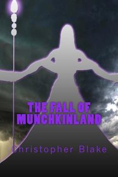 Paperback The Fall of Munchkinland Book