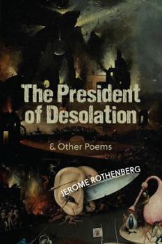 Paperback The President of Desolation & Other Poems Book