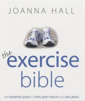 Hardcover Joanna Hall's Exercise Bible Book