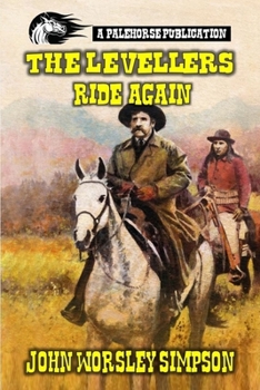 Paperback The Levellers Ride Again: A Classic Western Book