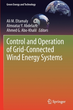 Paperback Control and Operation of Grid-Connected Wind Energy Systems Book