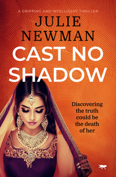 Paperback Cast No Shadow: A Gripping Intelligent Thriller Book