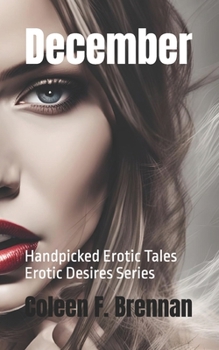 Paperback December: Handpicked Erotic Tales (Unpublished Desires) Book