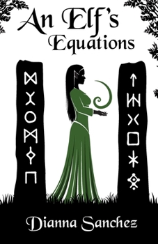 An Elf's Equations - Book #3 of the Enchanted Kitchen