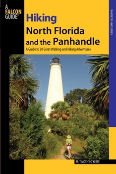 Paperback Hiking North Florida and the Panhandle Book