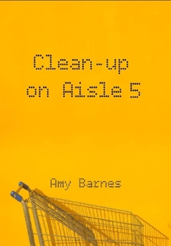 Paperback Clean-up on Aisle Five Book