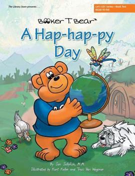 Paperback A Hap-hap-py Day: Let's GO! Series-Book Two Book