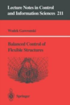 Paperback Balanced Control of Flexible Structures Book