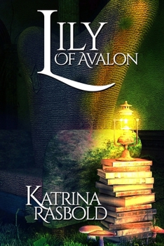Paperback Lily of Avalon Book