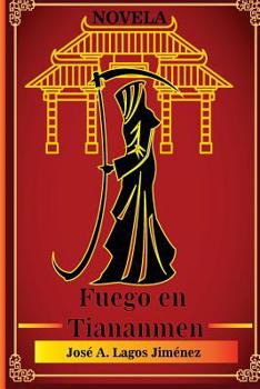 Paperback Fuego en Tienanmen [Spanish] Book