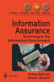 Paperback Information Assurance: Surviving the Information Environment Book