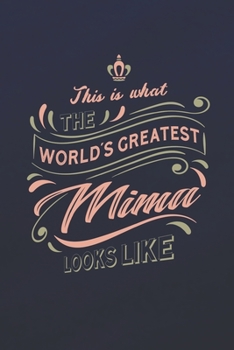 Paperback This Is What The World's Greatest Mima Looks Like Book