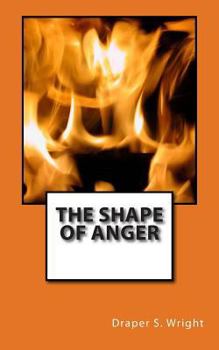 Paperback The Shape of Anger Book