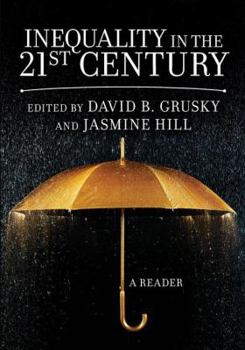 Paperback Inequality in the 21st Century: A Reader Book
