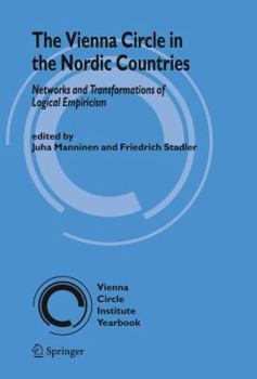 Hardcover The Vienna Circle in the Nordic Countries.: Networks and Transformations of Logical Empiricism Book