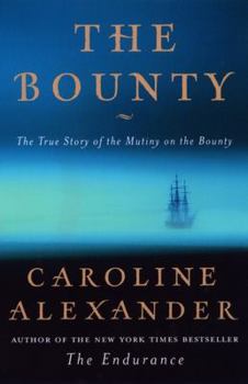Hardcover The Bounty: The True Story of the Mutiny on the Bounty Book