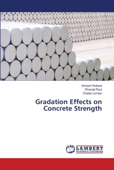 Paperback Gradation Effects on Concrete Strength Book