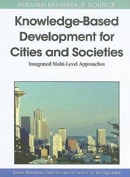 Hardcover Knowledge-Based Development for Cities and Societies: Integrated Multi-Level Approaches Book