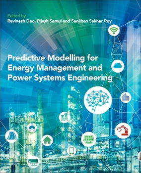 Paperback Predictive Modelling for Energy Management and Power Systems Engineering Book